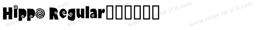 Hippo Regular字体转换